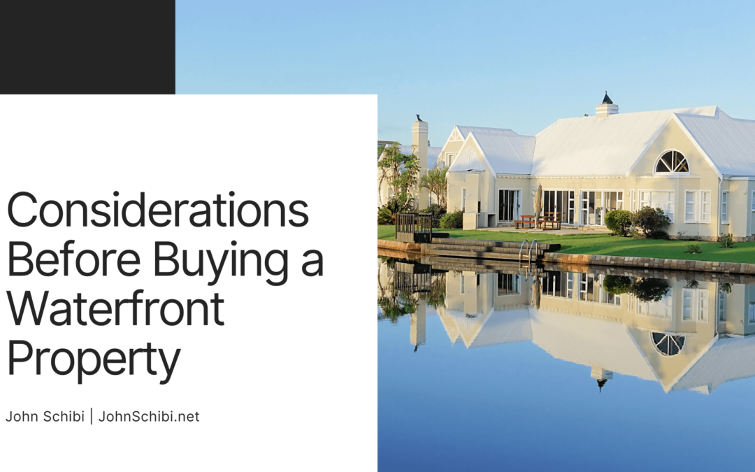 Considerations Before Buying a Waterfront Property